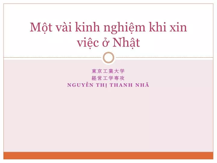 m t v i kinh nghi m khi xin vi c nh t