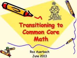 transitioning to common core math