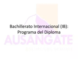 bachillerato internacional ib programa del diploma