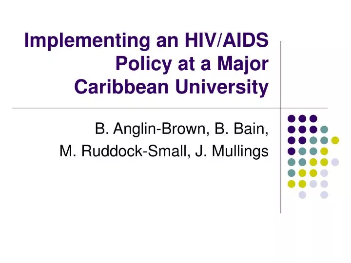 implementing an hiv aids policy at a major caribbean university