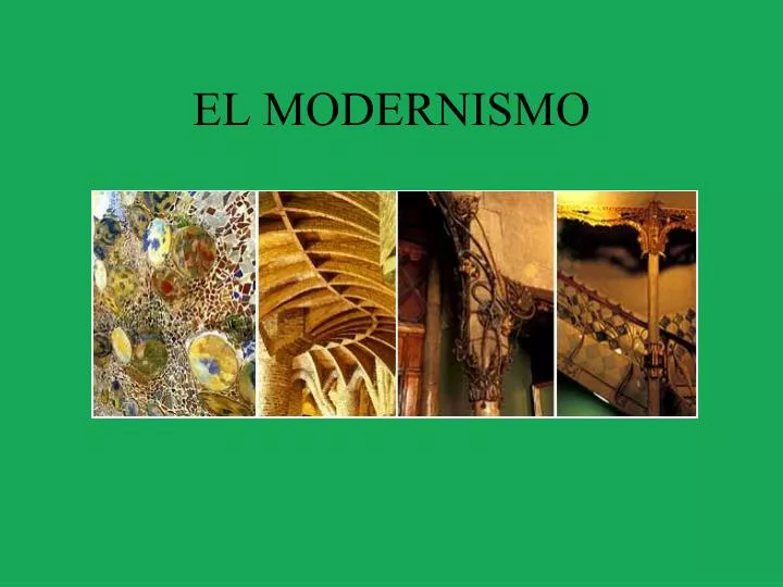 el modernismo