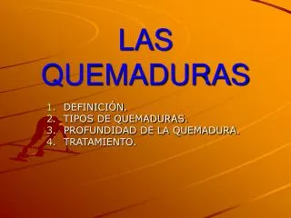 las quemaduras