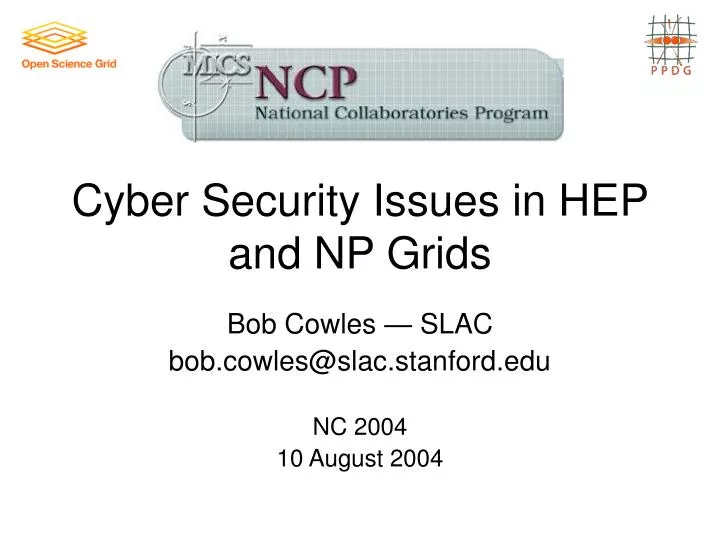 cyber security issues in hep and np grids