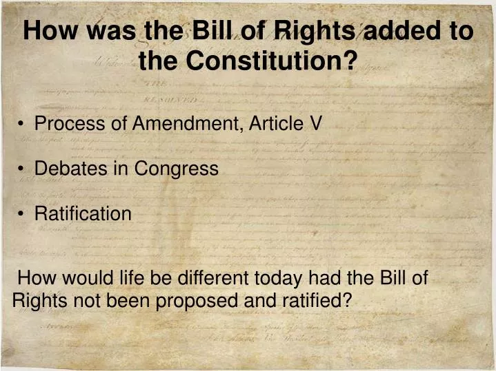 how was the bill of rights added to the constitution