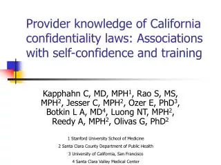 1 Stanford University School of Medicine 2 Santa Clara County Department of Public Health