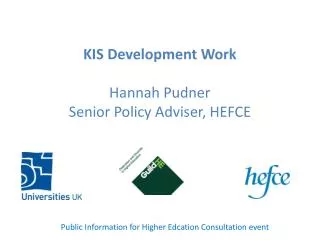 kis development work hannah pudner senior policy adviser hefce
