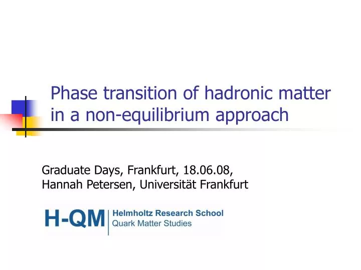 phase transition of hadronic matter in a non equilibrium approach