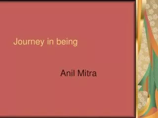 Journey in being