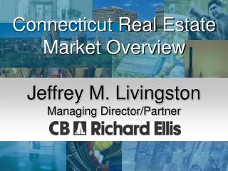 Connecticut Real Estate Market Overview