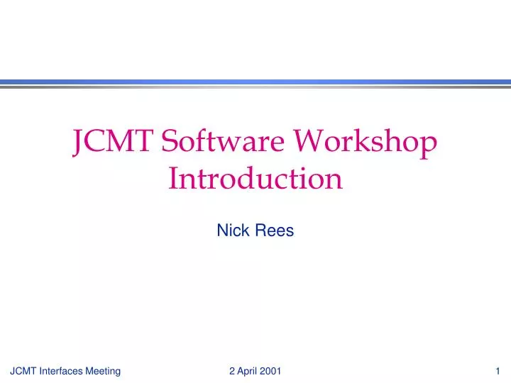 jcmt software workshop introduction