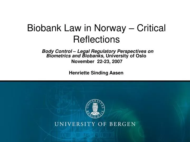biobank law in norway critical reflections