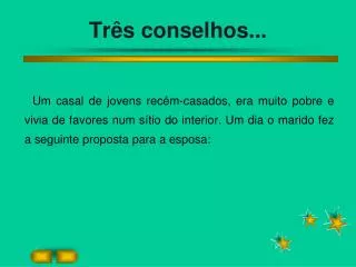 tr s conselhos