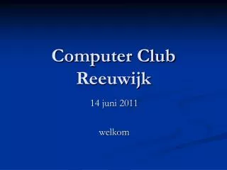 computer club reeuwijk