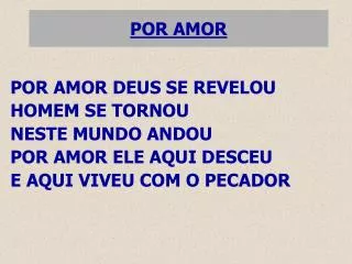 por amor