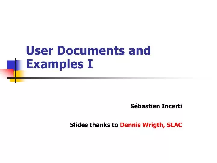 user documents and examples i