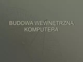 budowa wewn trzna komputera