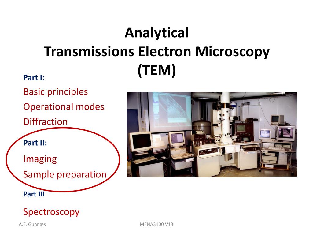 PPT - Analytical Transmissions Electron Microscopy (TEM) PowerPoint ...