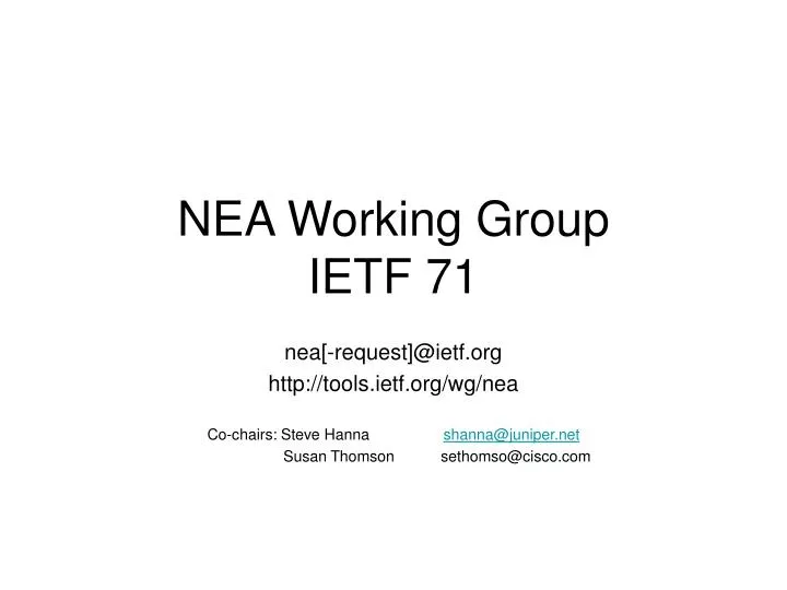 nea working group ietf 71
