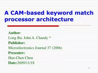 A CAM-based keyword match processor architecture
