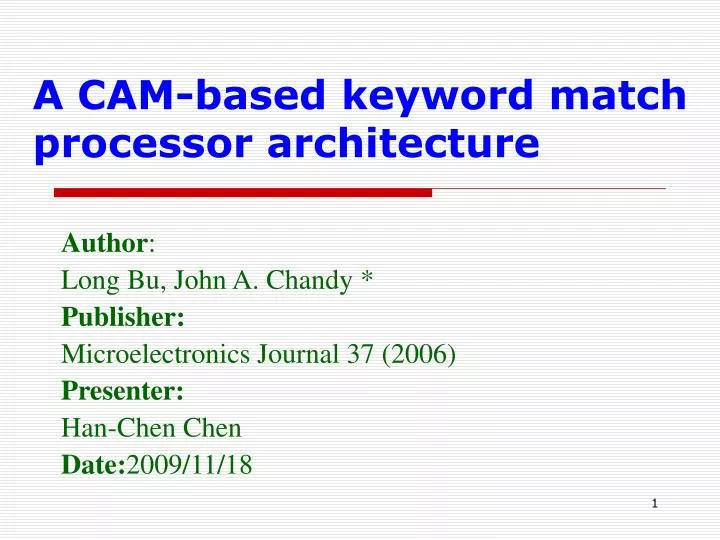 a cam based keyword match processor architecture
