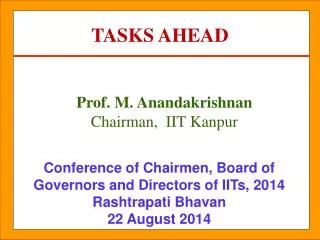 Conference of Chairmen, Board of Governors and Directors of IITs, 2014 Rashtrapati Bhavan