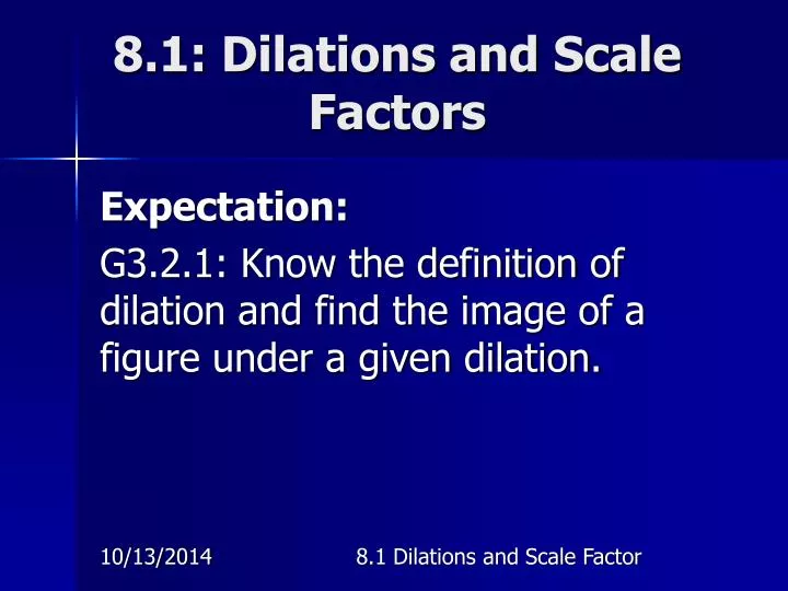 8 1 dilations and scale factors