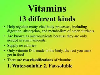 Vitamins 13 different kinds