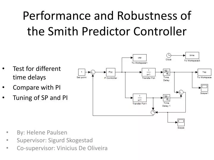 performance and robustness of the smith predictor controller