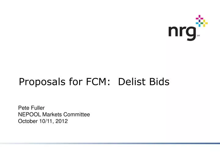proposals for fcm delist bids