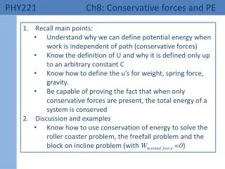 PHY221 	 Ch8: Conservative forces and PE