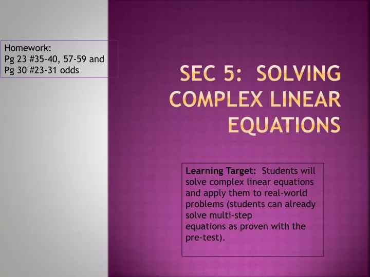 sec 5 solving complex linear equations