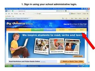 1. Sign in using your school administrative login.