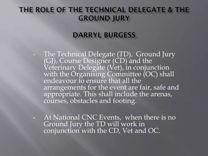 the role of the technical delegate the ground jury darryl burgess