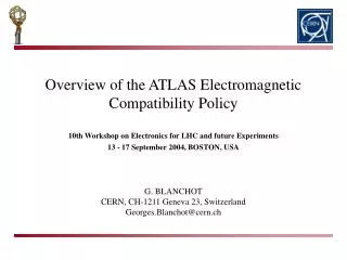 10th Workshop on Electronics for LHC and future Experiments 13 - 17 September 2004, BOSTON, USA