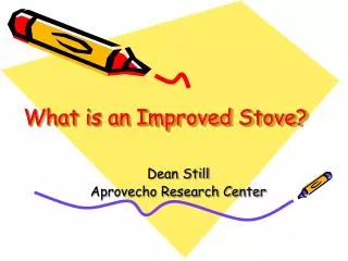 What is an Improved Stove?