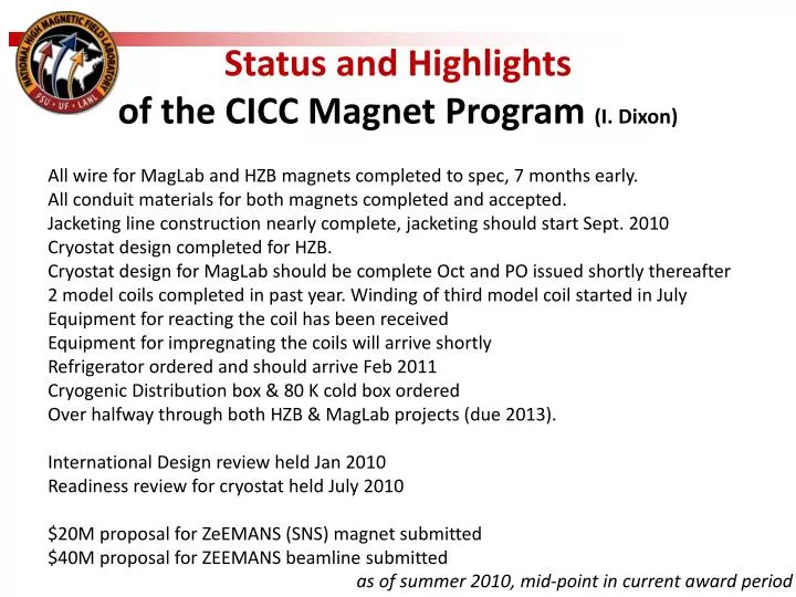 status and highlights of the cicc magnet program i dixon