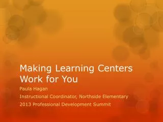 Making Learning Centers Work for You