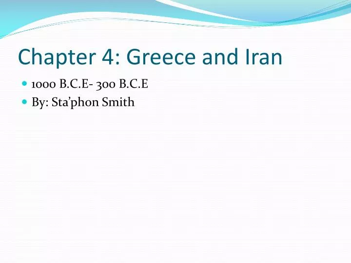 Chapter 4 Greece And Iran   Ppt Download