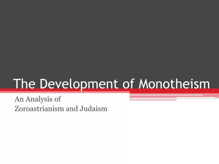 the development of monotheism