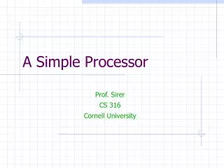 A Simple Processor
