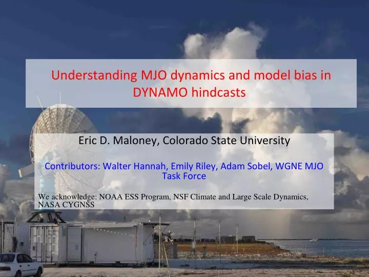 understanding mjo dynamics and model bias in dynamo hindcasts