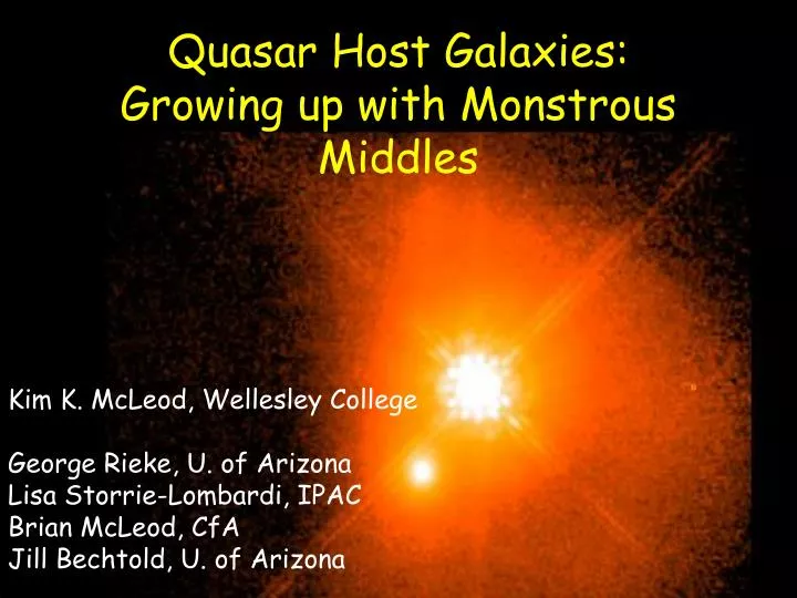 quasar host galaxies growing up with monstrous middles