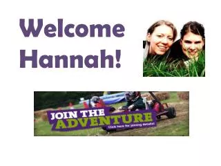 welcome hannah