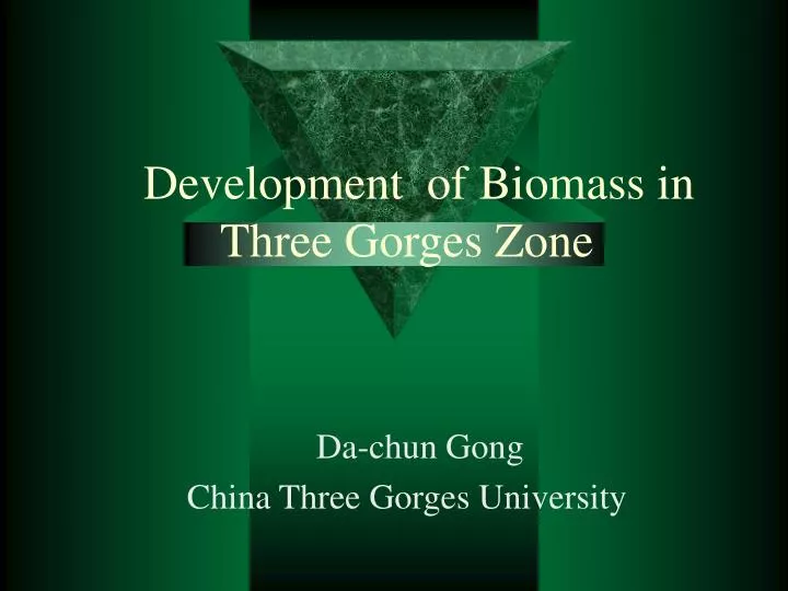 development of biomass in three gorges zone