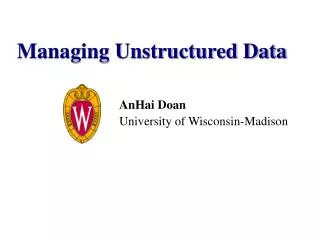 managing unstructured data