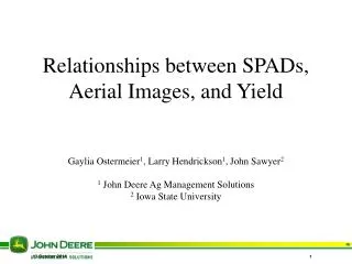 Relationships between SPADs, Aerial Images, and Yield