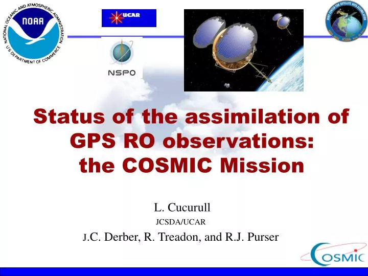 status of the assimilation of gps ro observations the cosmic mission