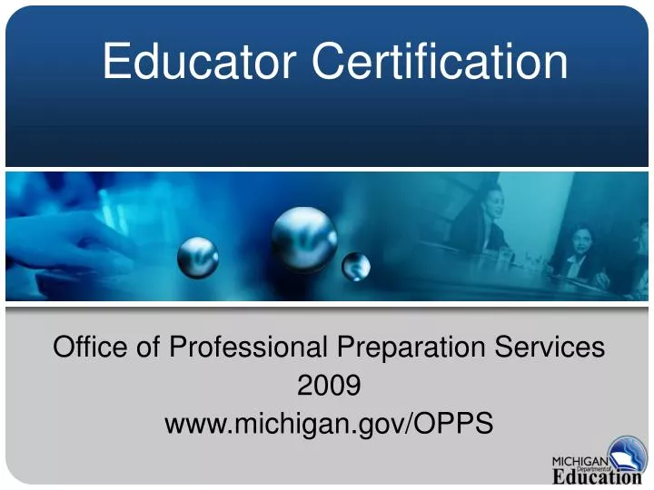 office of professional preparation services 2009 www michigan gov opps