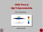 SO(5) Theory of High Tc Superconductivity - slide 1