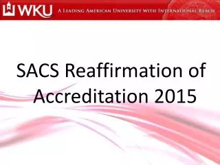 SACS Reaffirmation of Accreditation 2015